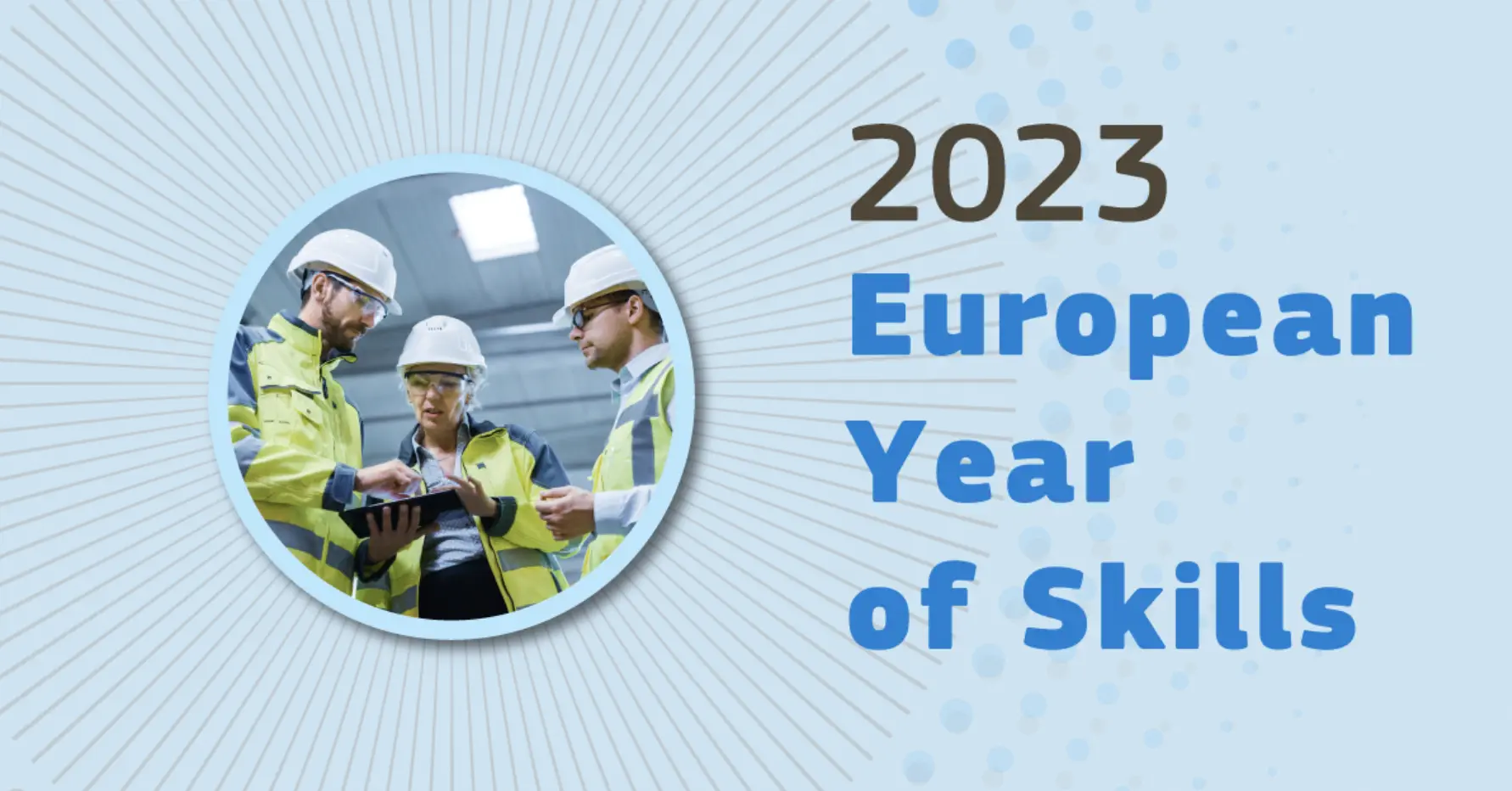 European Year of Skills 2023 – have your say